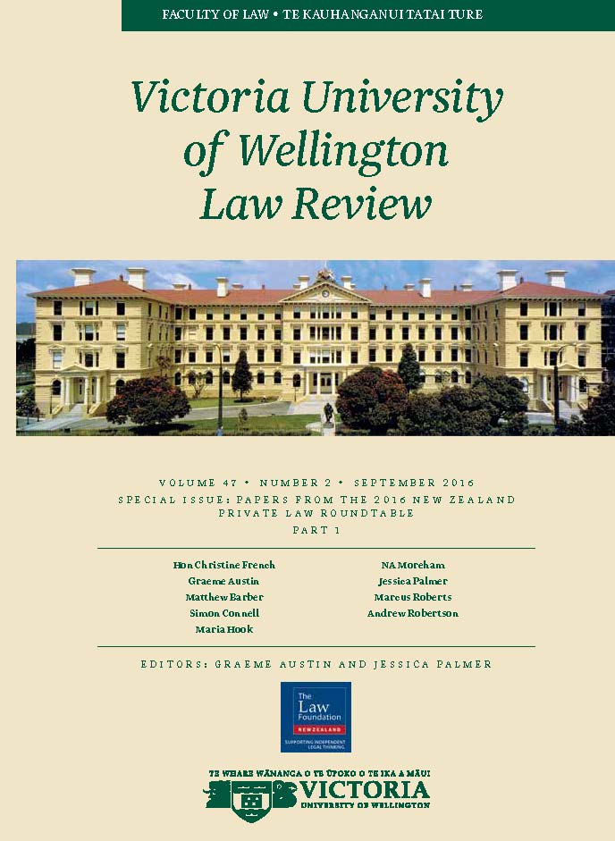 SPECIAL ISSUE: PAPERS FROM THE 2016 NEW ZEALAND PRIVATE LAW ROUNDTABLE: PART 1