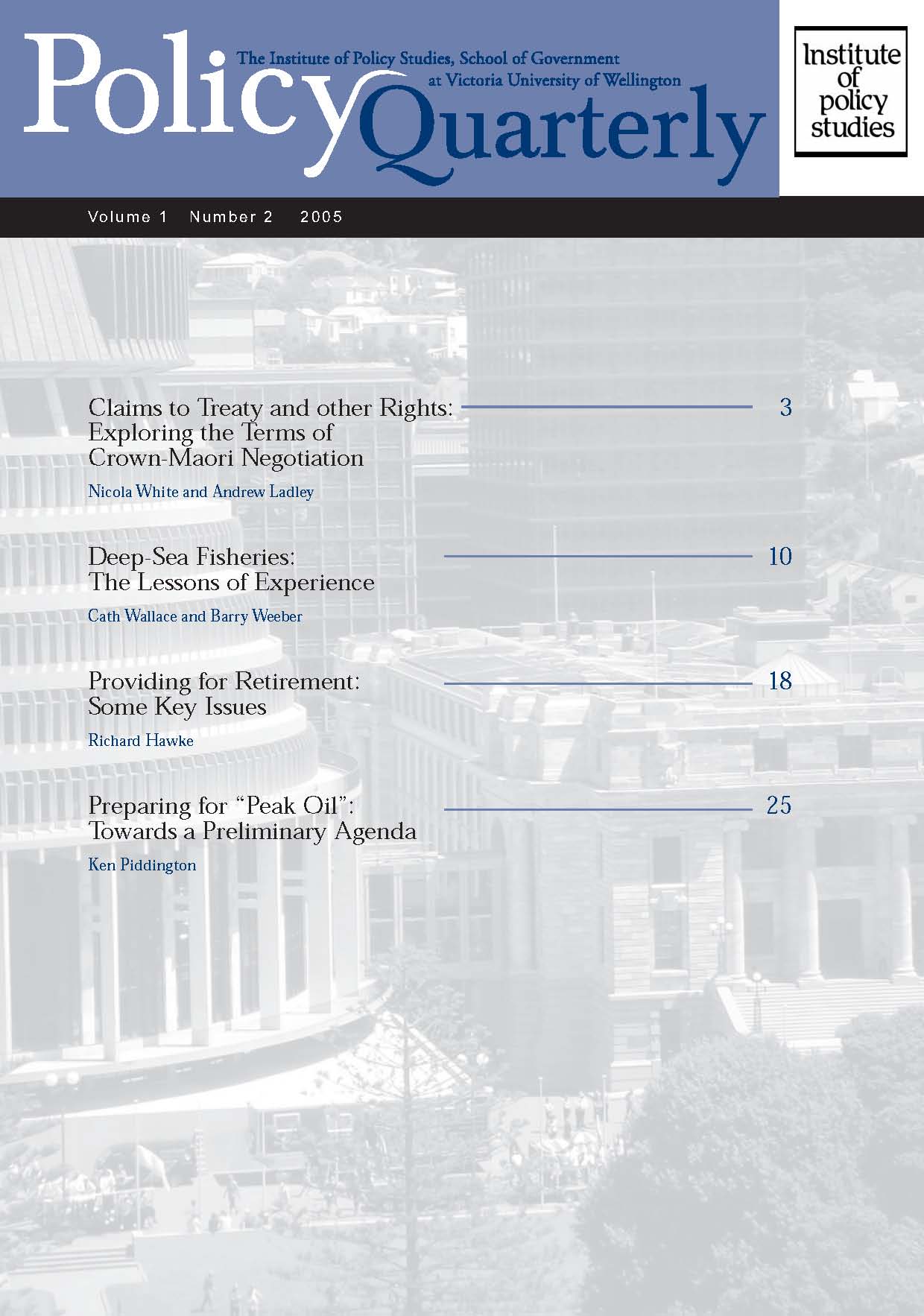Policy Quarterly volume 1 number 2 2005
